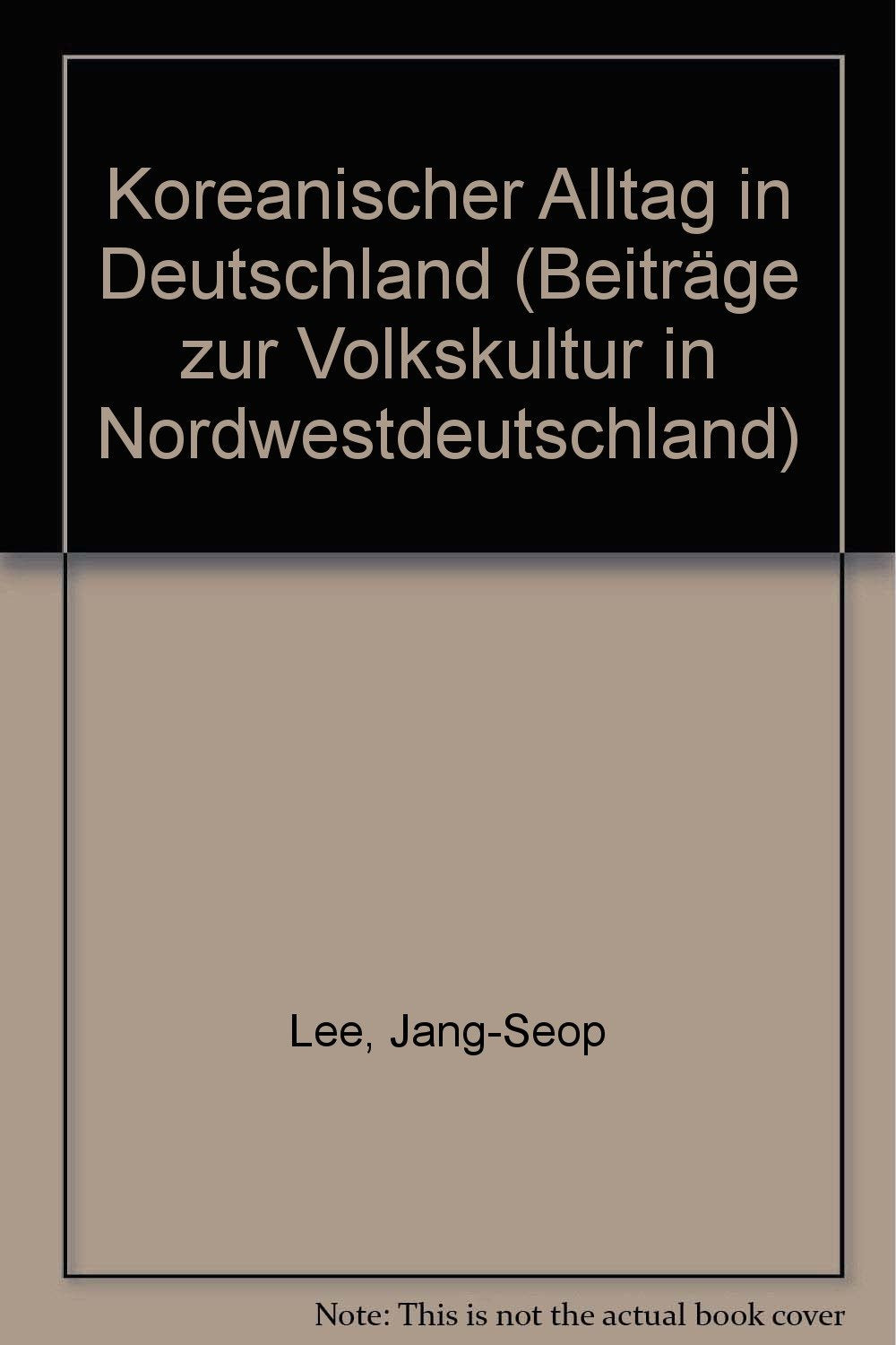 Koreanischer Alltag in Deutschland: Die Akkulturation der koreanischen Familien Reference Books