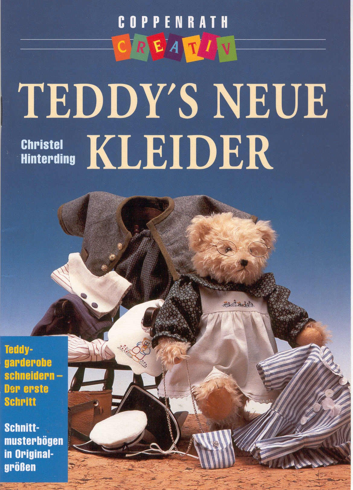 Teddy's neue Kleider. Teddygarderobe schneidern - Der erste Schritt (Coppenrath Creativ) Hobbies & Crafts Books