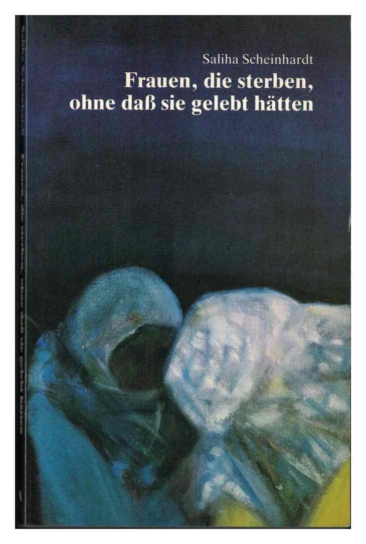 Frauen, die sterben, ohne dass sie gelebt hätten Books