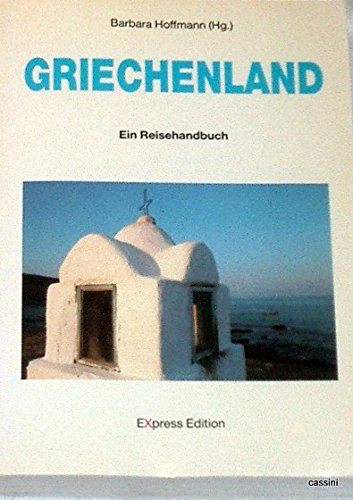 Griechenland : e. Reisehandbuch Books