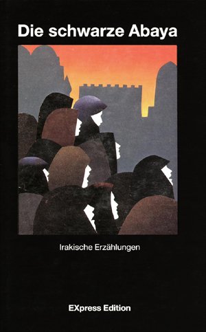 Die schwarze Abaya. Irakische Erzählungen Books
