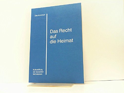 Das Recht auf die Heimat Politics & History
