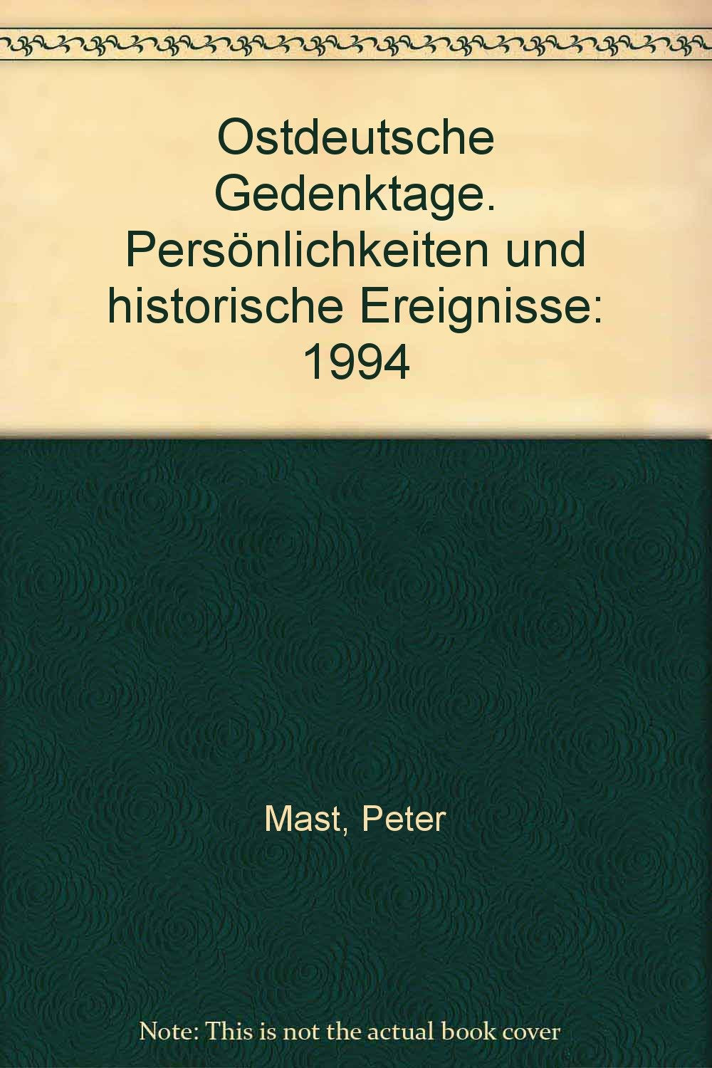 Ostdeutsche Gedenktage. Persönlichkeiten und historische Ereignisse Books