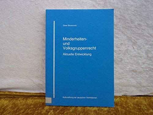 Minderheiten- und Volksgruppenrecht: Aktuelle Entwicklung Law