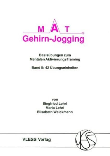 MAT Gehirn-Jogging, Bd.2, 42 Übungseinheiten Psychology