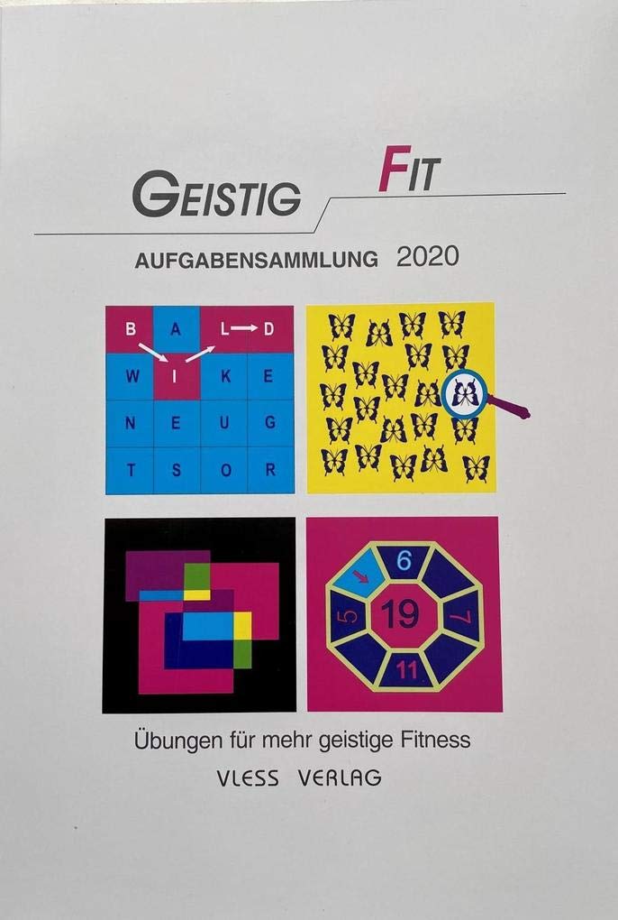 Geistig Fit Aufgabensammlung 2020: Übungen für mehr geistige Fitness Business, Finance & Career