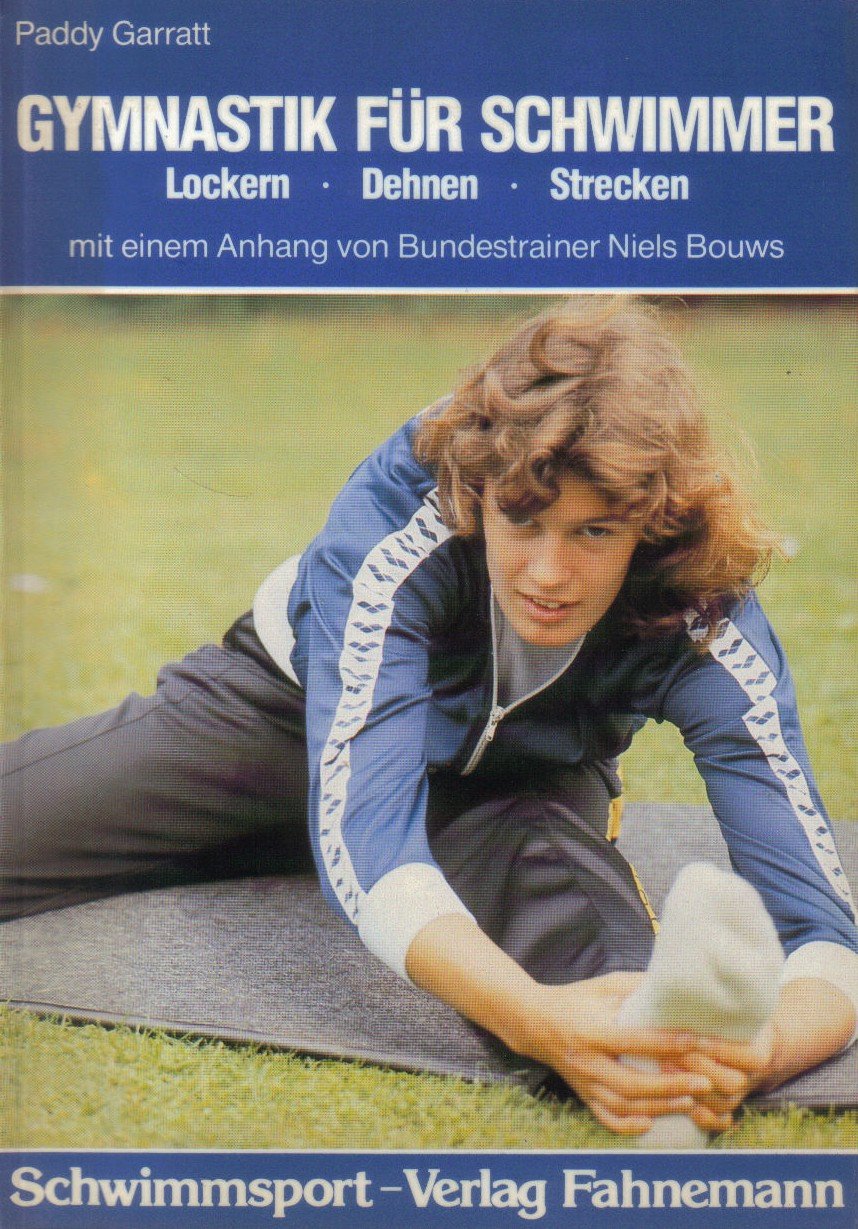 Gymnastik für Schwimmer. Lockern - Dehnen - Strecken book
