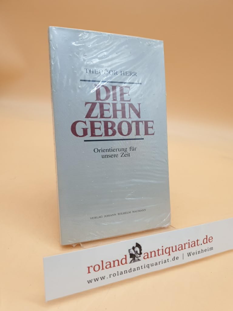 Die Zehn Gebote. Orientierung für unsere Zeit Books