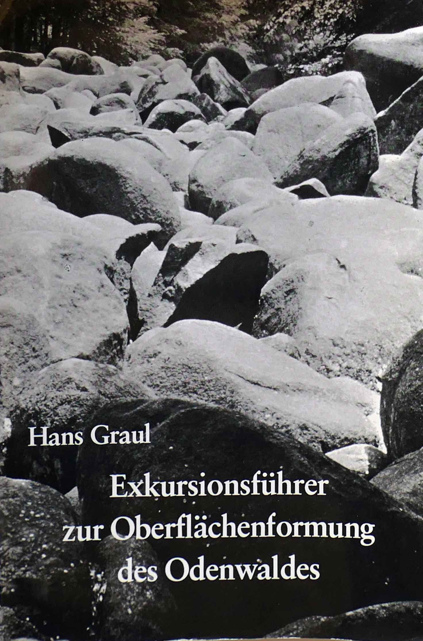 Exkursionsführer zur Oberflächenformung des Odenwaldes. 18 Exkursionen durch den Kristallin- und Buntsandstein-Odenwald Books