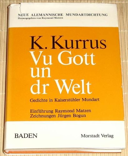 Vu Gott un dr Welt. Alemannische Gedichte in Kaiserstühler Mundart Books
