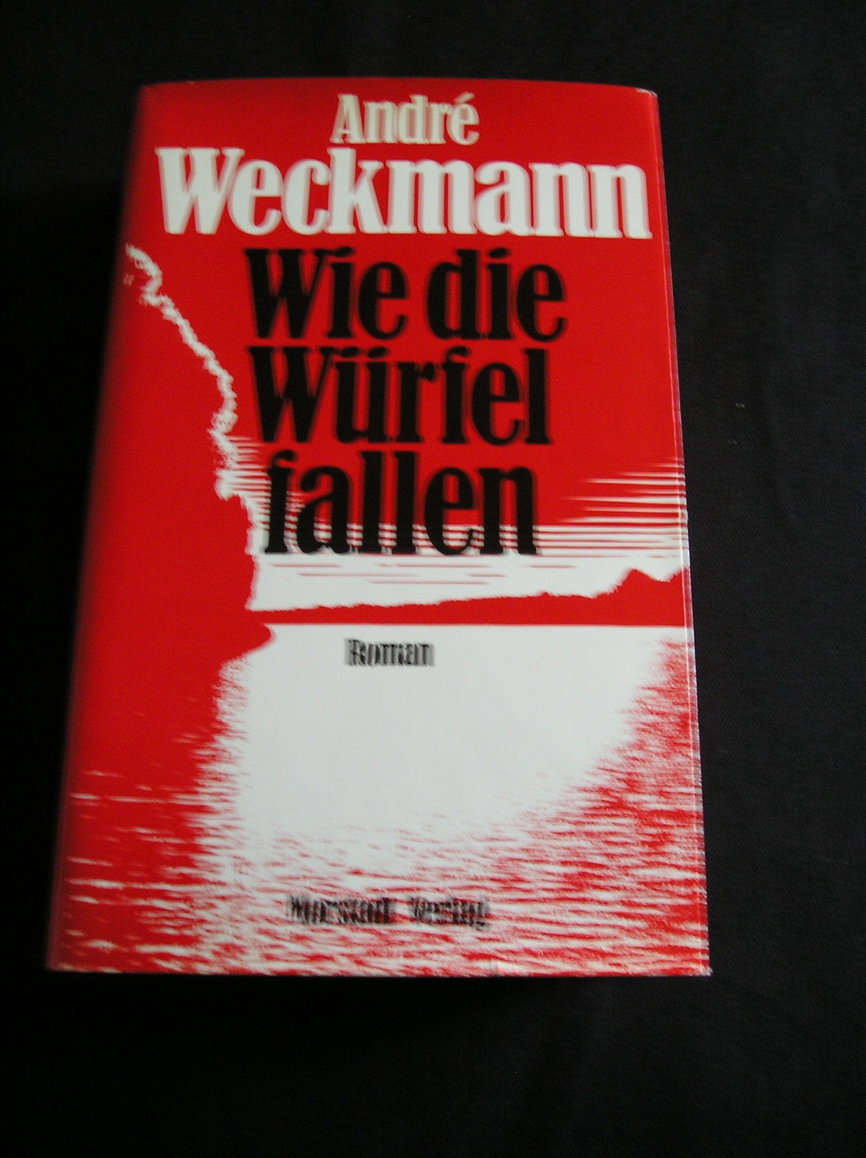Wie die Würfel fallen. Ein Roman aus dem Elsaß Books
