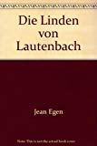 Die Linden von Lautenbach. Roman. Das Buch zum Film Film, Art & Culture
