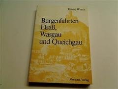 Burgenfahrten Elsass, Wasgau und Queichgau. Books