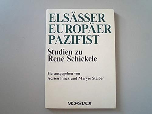 Elsässer, Europäer, Pazifist. Studien zu Rene Schickele Books