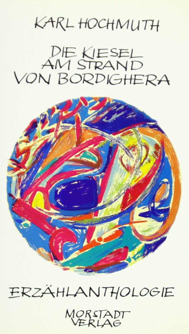 Die Kiesel am Strand von Bordighera Contemporary literature
