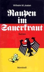 Raupen im Sauerkraut. Vergnügliche Satiren aus Deutschland Books
