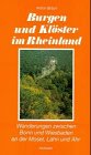 Burgen und Klöster im Rheinland: Wanderungen zwischen Bonn und Wiesbaden, an der Mosel, Lahn und Ahr Film, Art & Culture