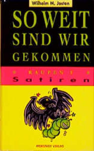 So weit sind wir gekommen - Raupen 2 Humour & Satire