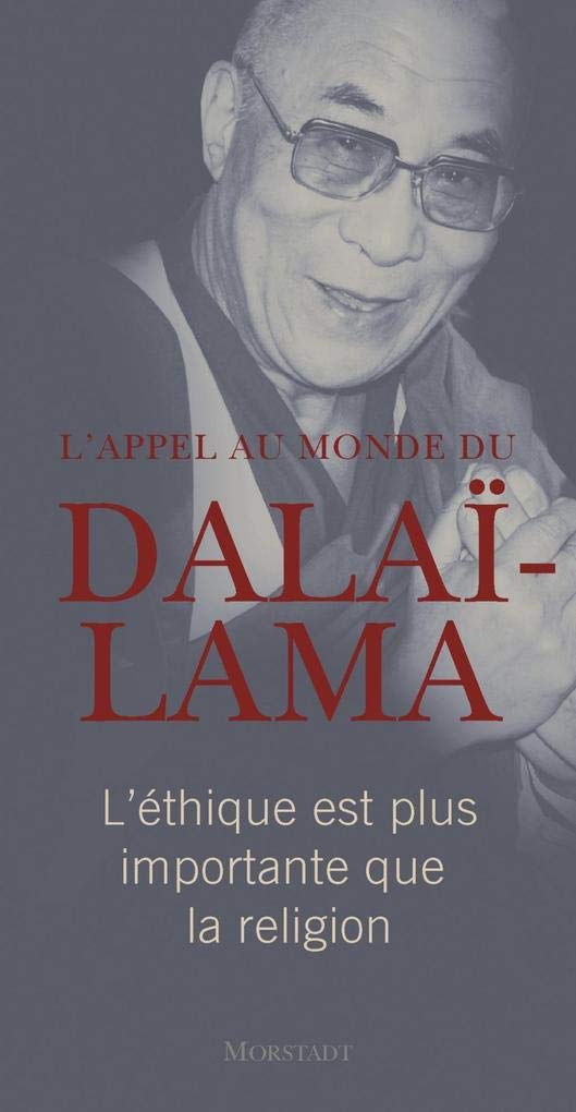 L'appel au monde du Dalaï-Lama Philosophy
