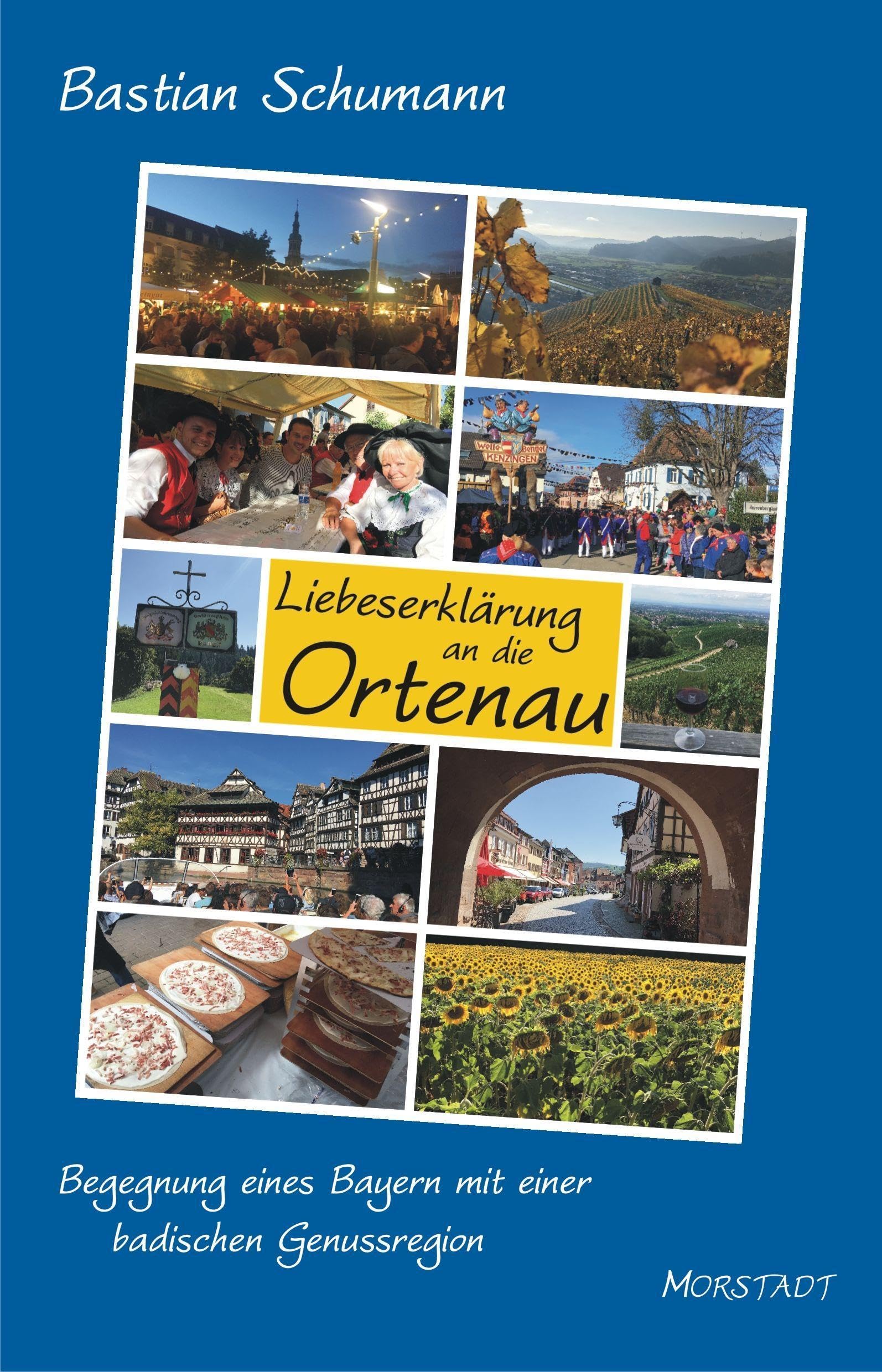 Liebeserklärung an die Ortenau: Begegnung eines Bayern mit einer badischen Genussregioon Contemporary literature