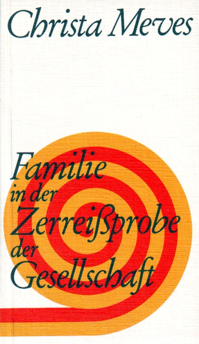 Familie in der Zerreißprobe der Gesellschaft . Books