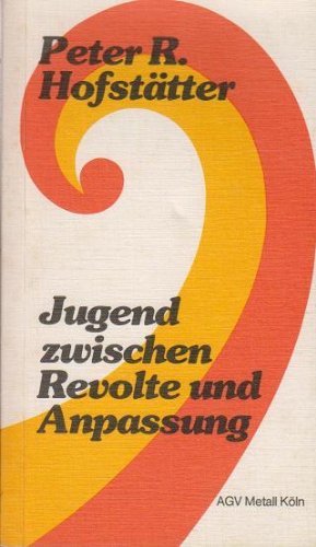 Jugend zwischen Revolte und Anpassung Books