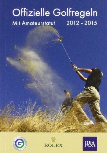 Offizielle Golfregeln 2012-2015 Leisure & Fun