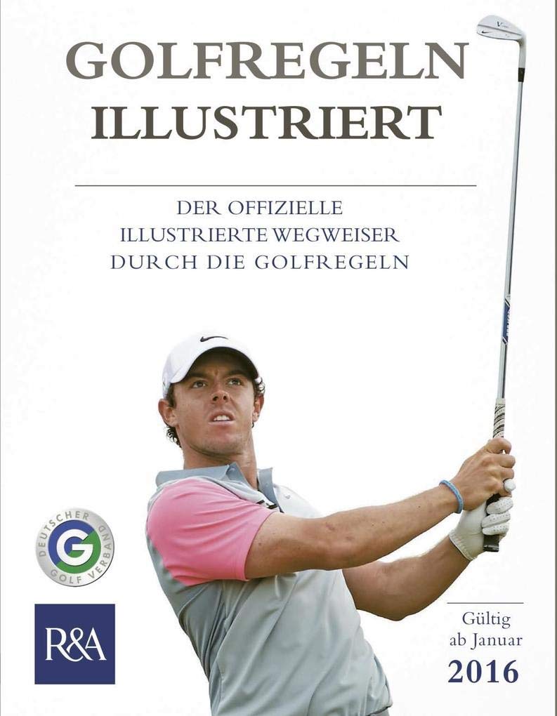 Golfregeln illustriert 2016 Leisure & Fun