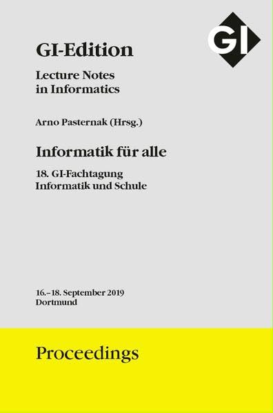 GI Edition Proceedings Band 296, BIOSIG 2019, Proceedings of the 18th International Conference of the Biometrics Special Interest Group: Tagung vom ... Proceedings: Lecture Notes in Informatics) Computer Science