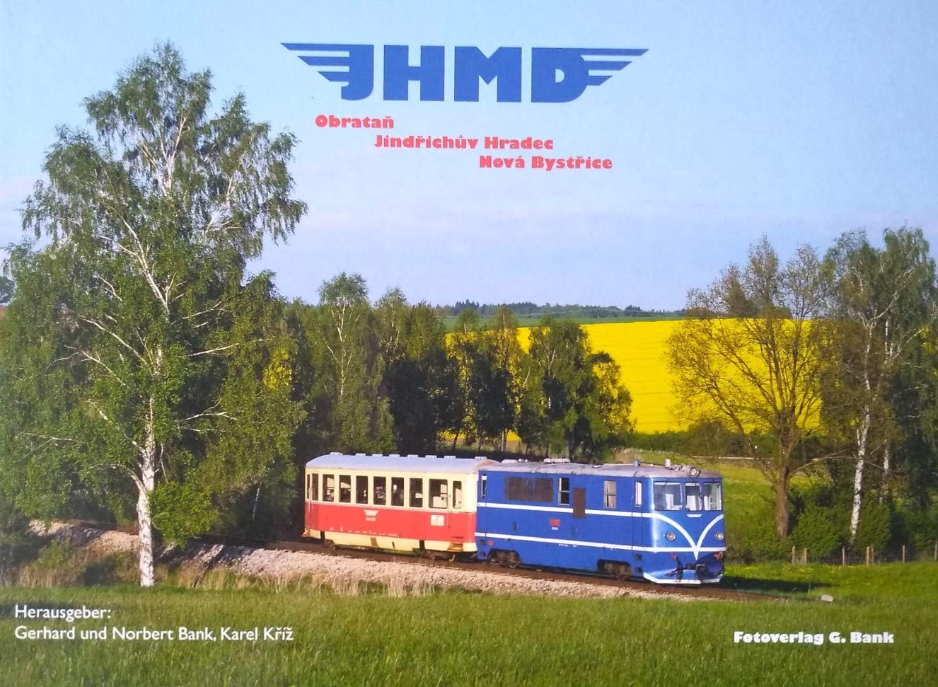 JHMD: Obratan - Jindrichuv Hradec – Nova Bystrice Natural Sciences