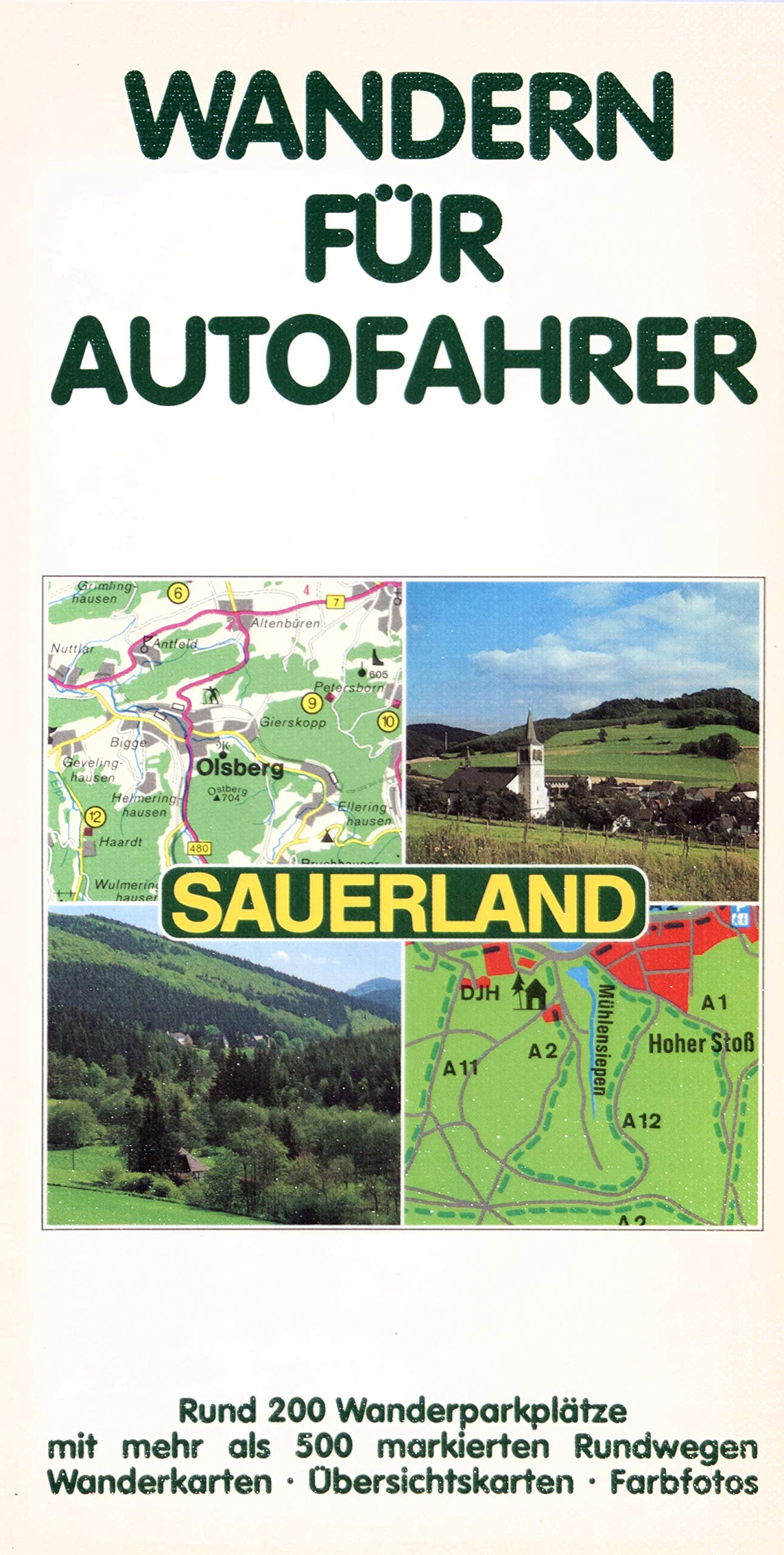 Wandern für Autofahrer. Sauerland Books