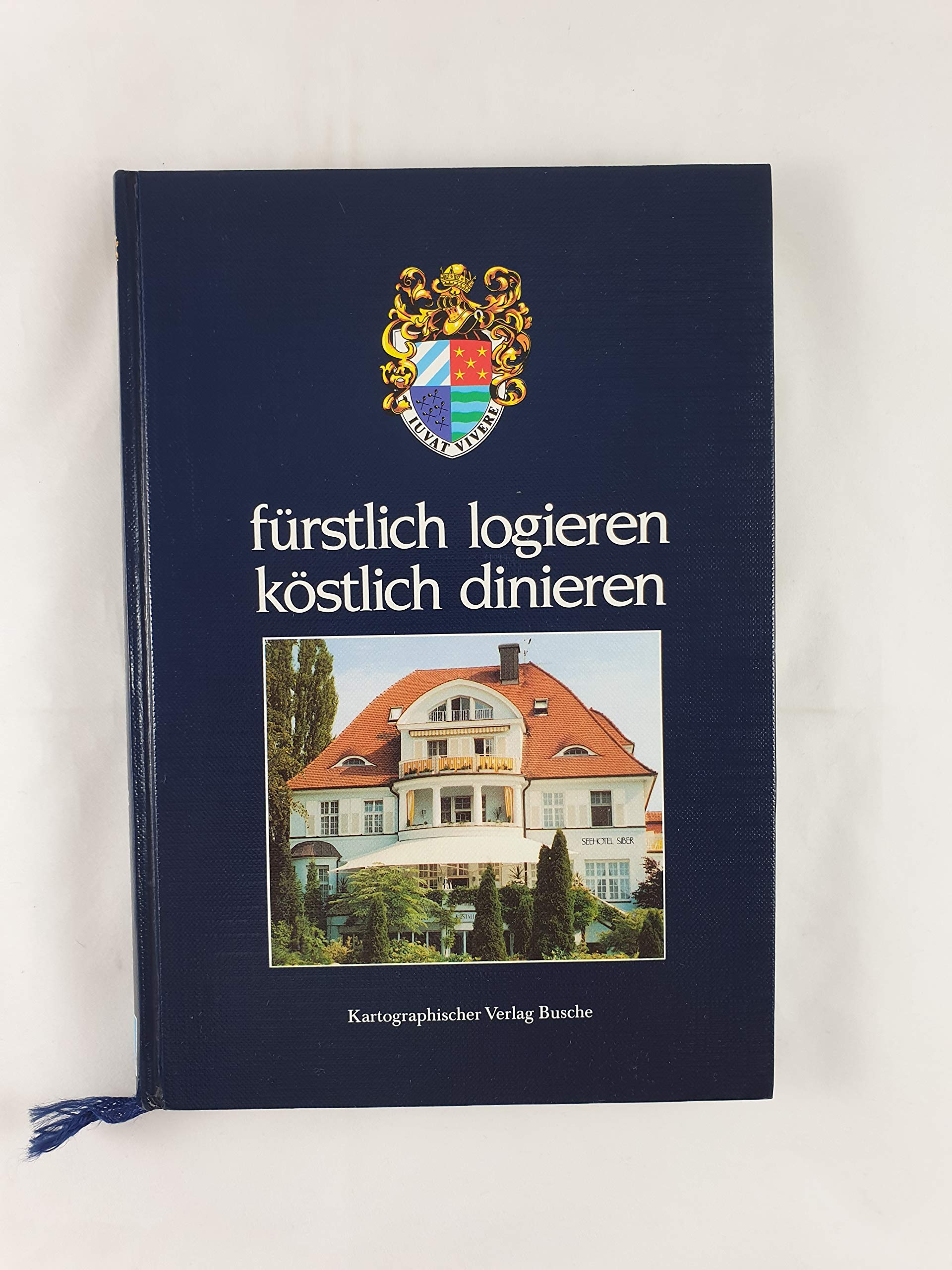 Fürstlich logieren & köstlich dinieren Books