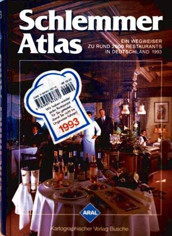 Aral Schlemmer Atlas 1993. (7425 341). Ein Wegweiser zu rund 2000 Restaurants in Deutschland Contemporary literature