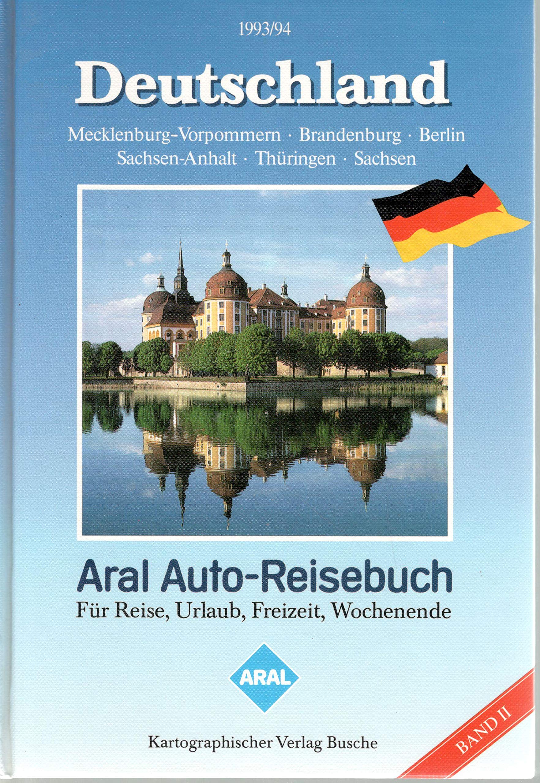 Aral Auto- Reisebuch Bundesrepublik Deutschland II. 1993/94 Books
