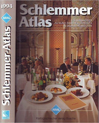 Aral Schlemmer Atlas 1994. Deutschland Travel Guides