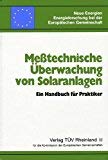 Meßtechnische Überwachung von Solaranlagen Business & Technology
