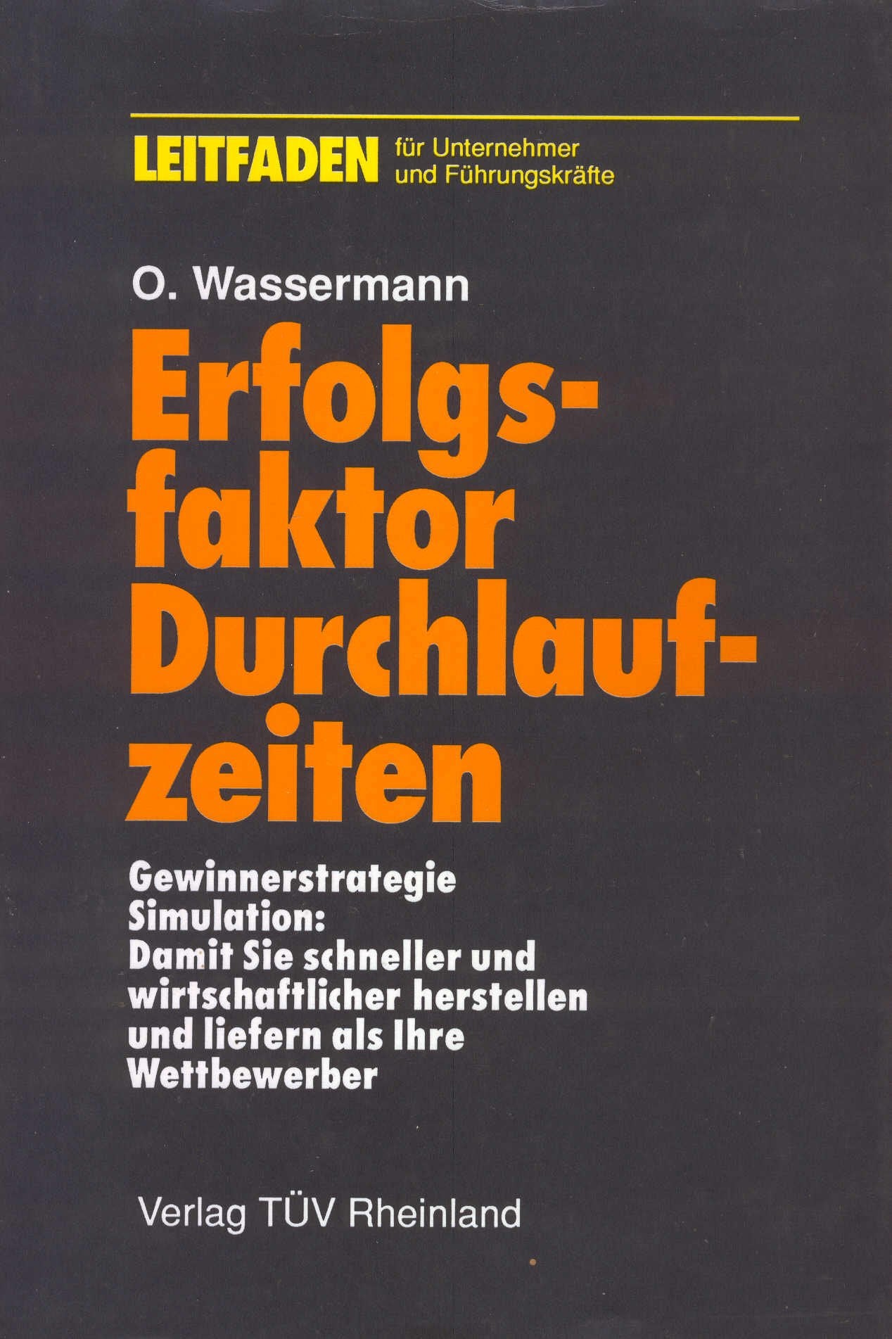 Erfolgsfaktor Durchlaufzeiten Business, Finance & Career Books