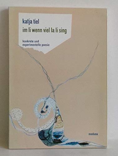 im li wenn viel la li sing. konkrete und experimentelle poesie Books