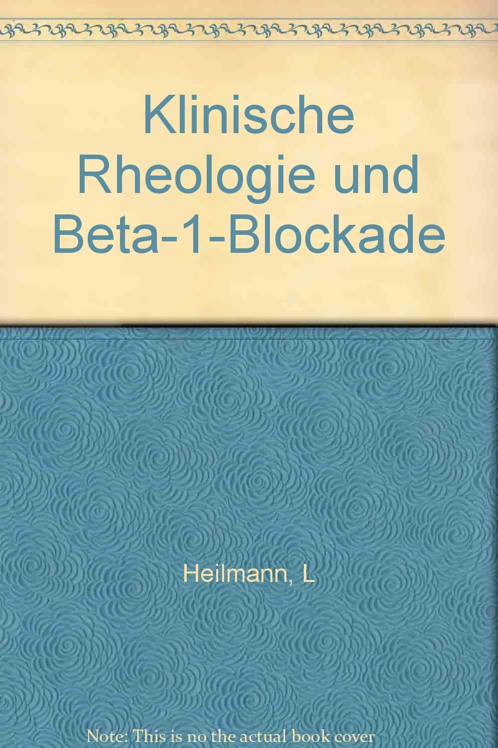 Klinische Rheologie und Beta-1-Blockade Business & Technology