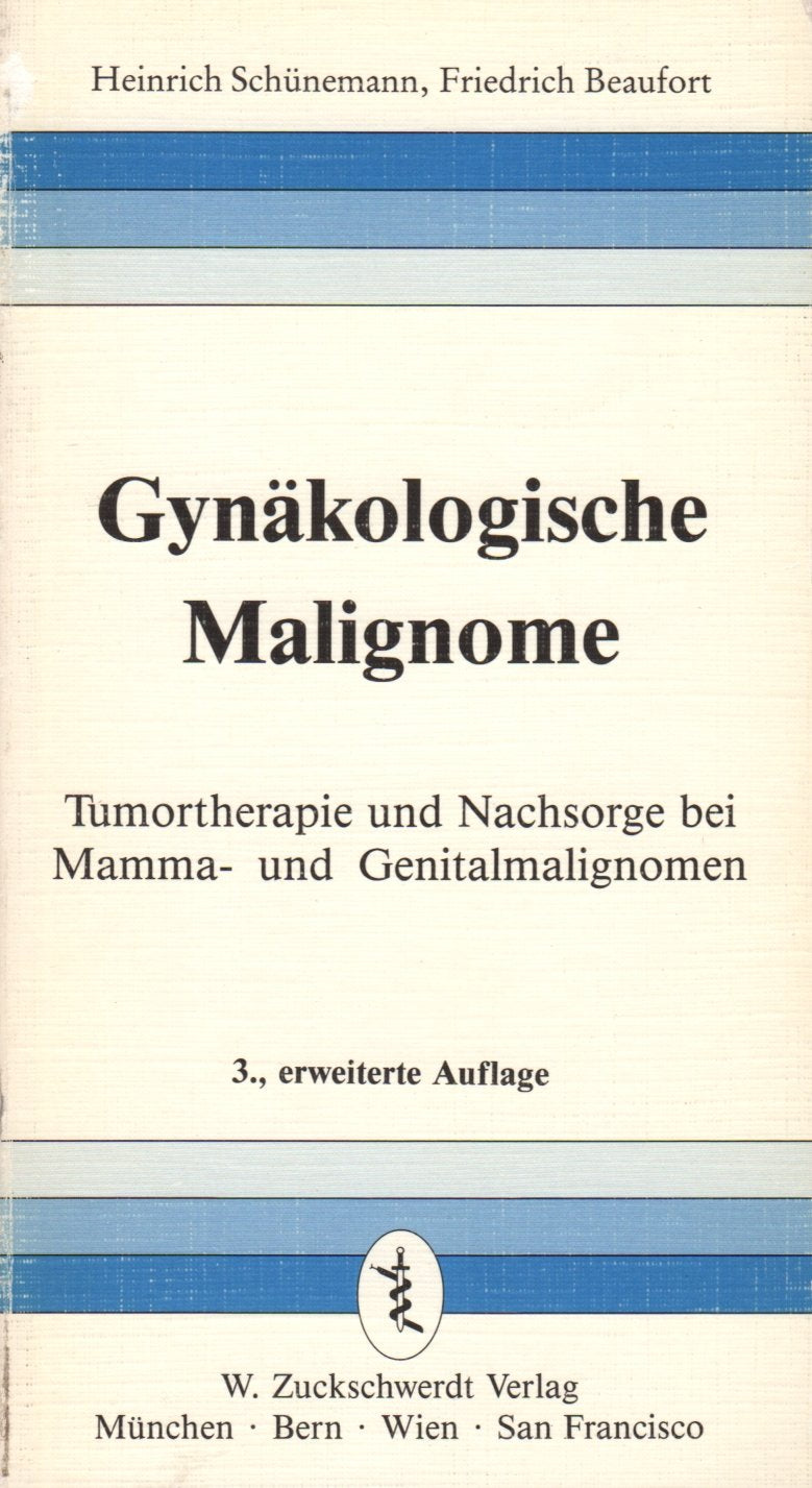 Gynäkologische Malignome. Tumortherapie und Nachsorge bei Mamma- und Genitalmalignom Medicine