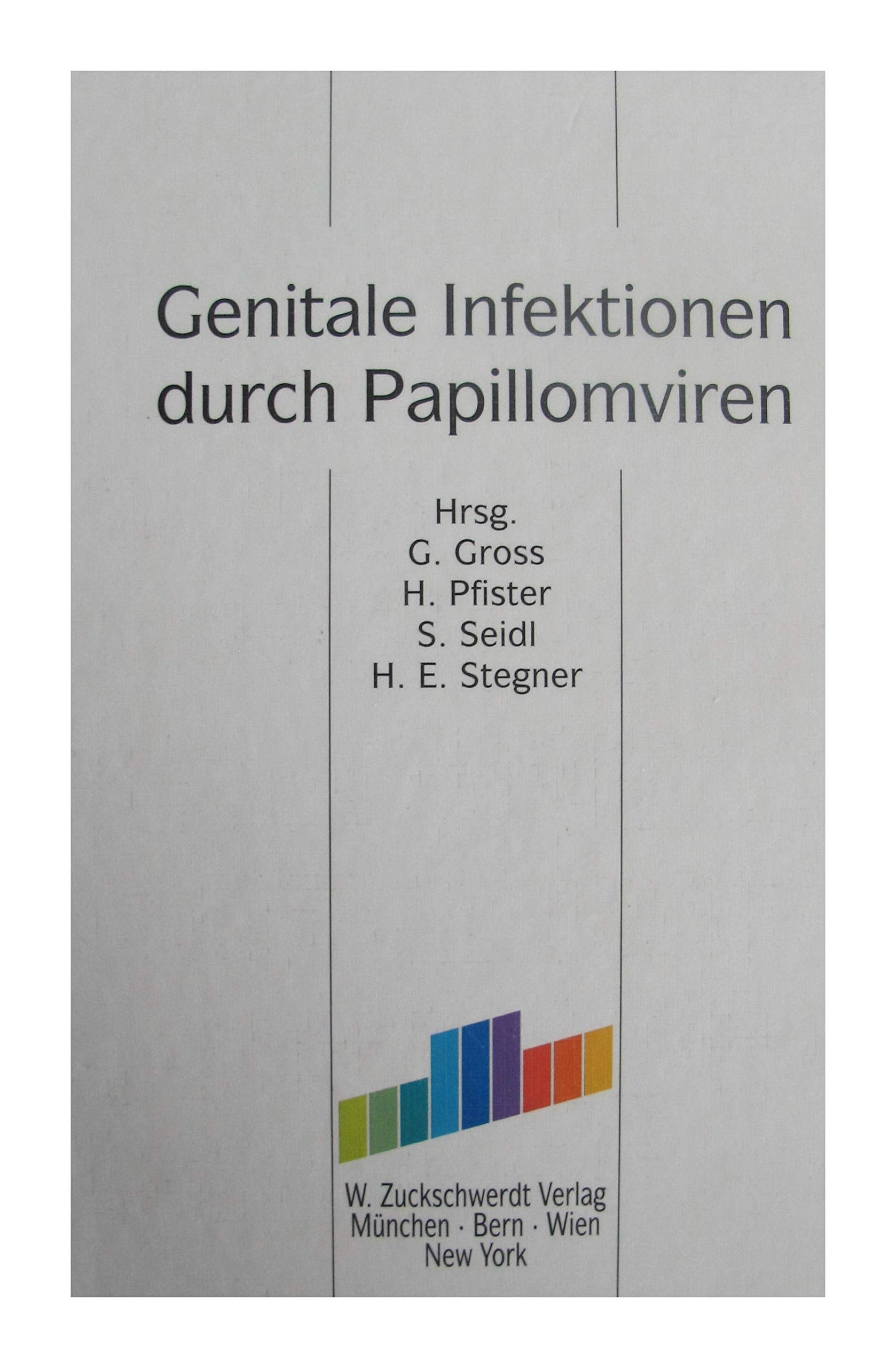 Genitale Infektionen durch Papillomivren - Gross, G book