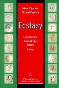 Ecstasy: Epidemiologie, Neurobiologie, Effekte, Risiken Medicine