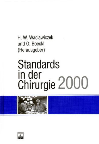 Standards in der Chirurgie 2000 Medicine