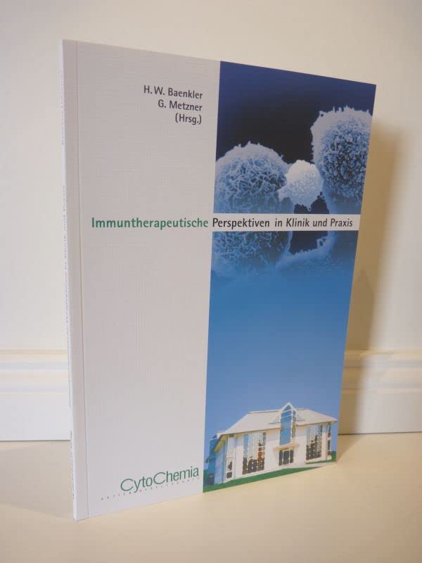 Immuntherapeutische Perspektiven in Klinik und Praxis Medicine