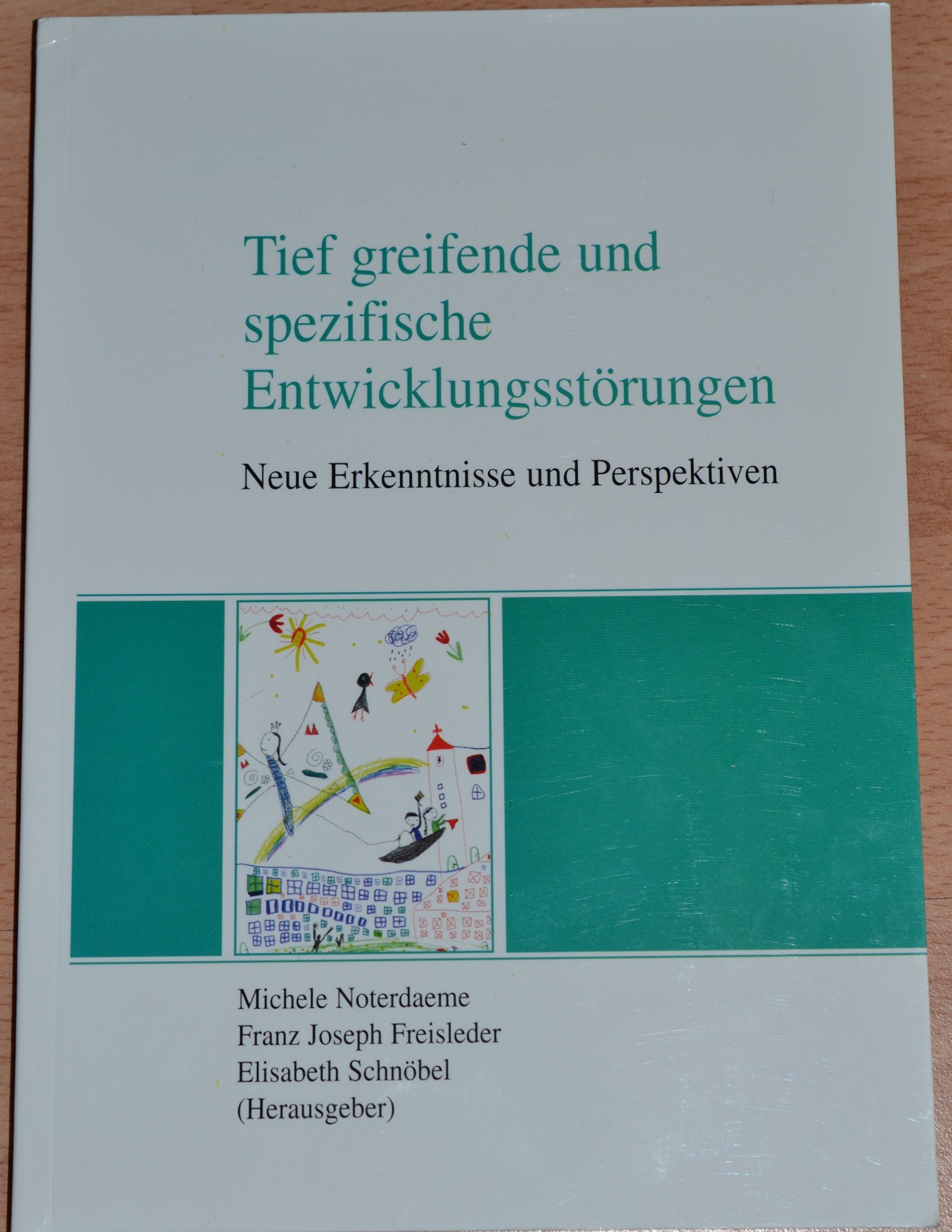 Tiefgreifende und spezifische Entwicklungsstörungen: Neue Erkenntnisse und Perspektiven Medicine