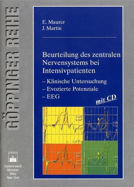 Beurteilung des zentralen Nervensystems bei Intensivpatienten Medicine