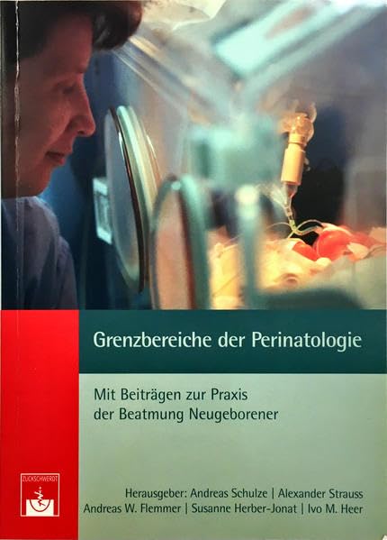 Grenzbereiche der Perinatologie Medicine