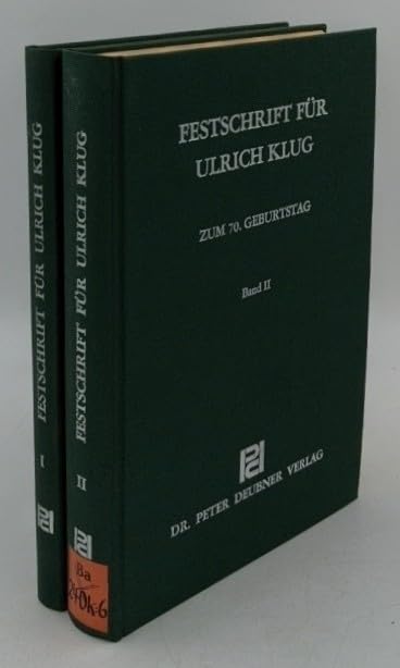 Festschrift für Ulrich Klug zum 70. Geburtstag. Hsg.von Günter Kohlmann. Books