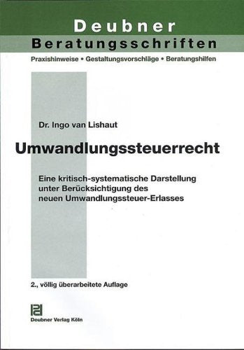 Das neue Umwandlungssteuerrecht (Steuer-Telex-Beratungsschriften) Books