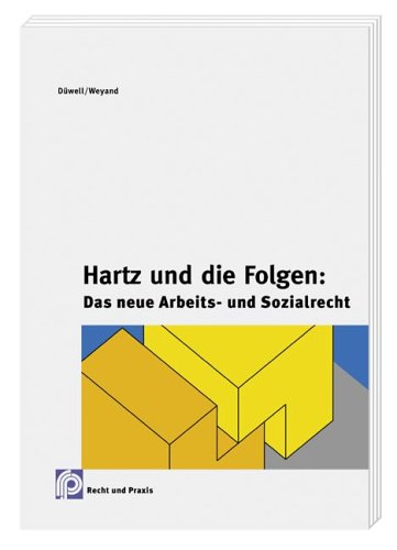 Hartz und die Folgen: Das neue Arbeits- und Sozialrecht Books